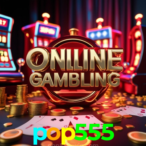 Site oficial da pop555: cassino e apostas no Brasil